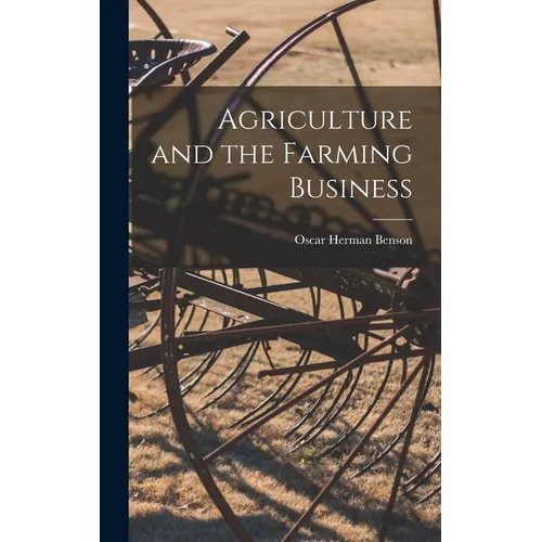 Agriculture and the Farming Business