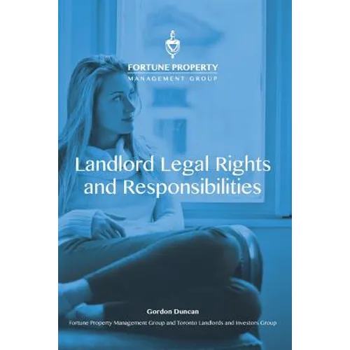 Landlord Legal Rights and Responsibilities