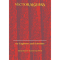 Vector Algebra: for Engineers and Scientists