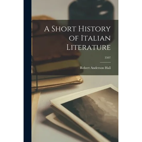 A Short History of Italian Literature; 3507