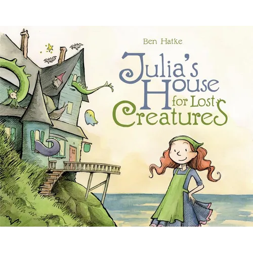 Julia's House for Lost Creatures