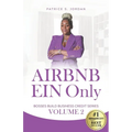 Airbnb EIN Only: Bosses Build Business Credit Volume 2