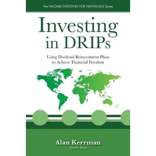 Investing in DRIPs: Using Dividend Reinvestment Plans to Achieve Financial Freedom