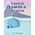 Clutch Learns a Lesson
