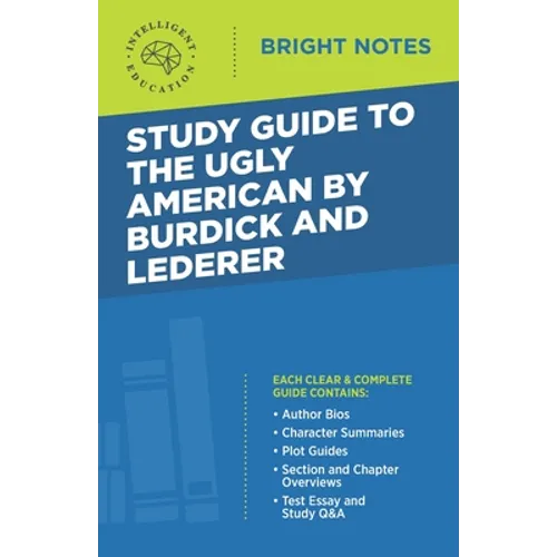 Study Guide to The Ugly American by Burdick and Lederer