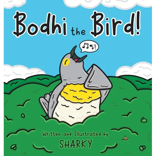 Bodhi the Bird!