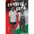 Fearful in Gaza
