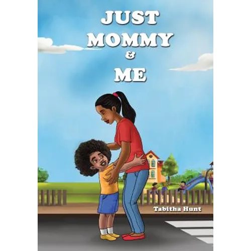 Just Mommy and Me