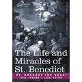 The Life and Miracles of St. Benedict