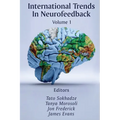 International Trends In Neurofeedback: Volume 1