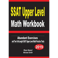 SSAT Upper Level Math Workbook: Abundant Exercises and Two Full-Length SSAT Upper Level Math Practice Tests
