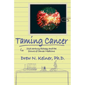 Taming Cancer: 21st Century Biology and the Future of Cancer Medicine