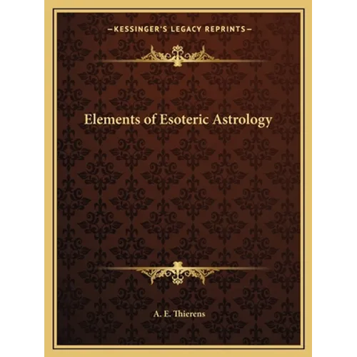 Elements of Esoteric Astrology