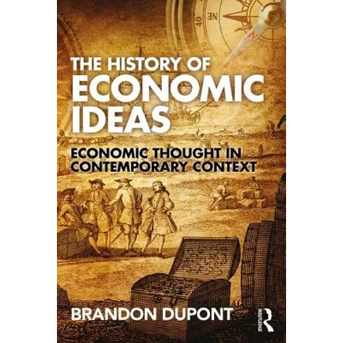 The History of Economic Ideas: Economic Thought in Contemporary Context