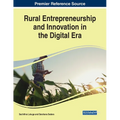 Rural Entrepreneurship and Innovation in the Digital Era