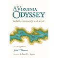 A Virginia Odyssey: Culture, Community, and Trust