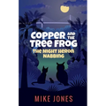 Copper and the Tree Frog: The Night Heron Nabbing