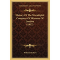 History Of The Worshipful Company Of Skinners Of London (1837)