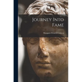 Journey Into Fame