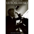 The Music of Lutoslawski