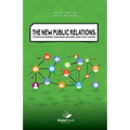 The New Public Relations: Communication Between Private and Civic Sector