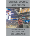 Stories, Sports, and Songs
