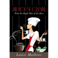 Jail House Cuisine: From the Right Side of the Bars