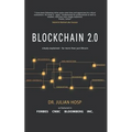 Blockchain 2.0 Simply Explained: Far More Than Just Bitcoin