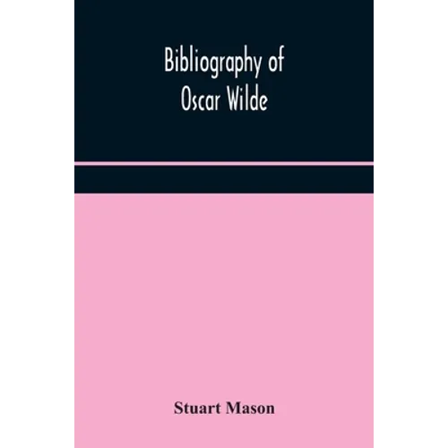 Bibliography Of Oscar Wilde
