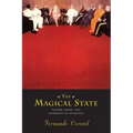 The Magical State: Nature, Money, and Modernity in Venezuela