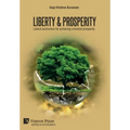Liberty & Prosperity: Liberal economics for achieving universal prosperity