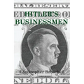 Hitler's Businessmen: Corporate Ethics and the Nazis