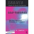 Self-Theories: Their Role in Motivation, Personality, and Development