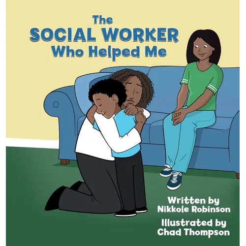 The Social Worker Who Helped Me