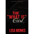 The What If Girl