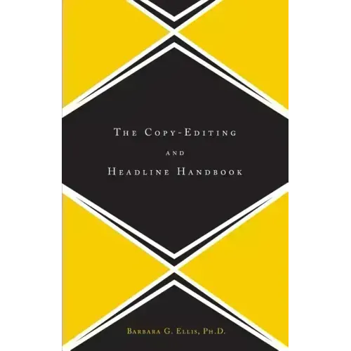 The Copy Editing and Headline Handbook