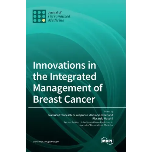 Innovations in the Integrated Management of Breast Cancer