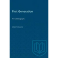 First Generation: An Autobiography