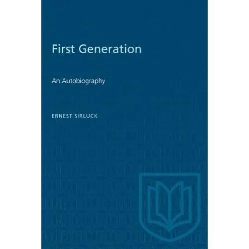 First Generation: An Autobiography