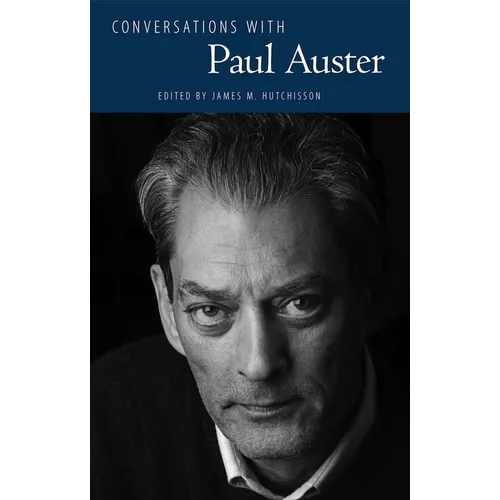 Conversations with Paul Auster