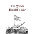 The Winds of Ezekiel's War