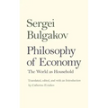 Philosophy of Economy: The World as Household