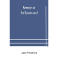 Memories Of The Russian Court