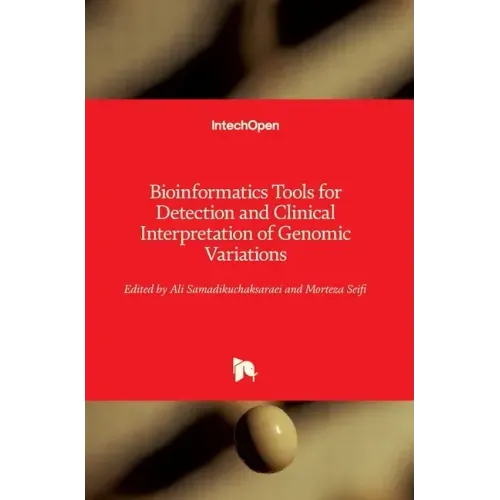 Bioinformatics Tools for Detection and Clinical Interpretation of Genomic Variations