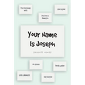 Your Name Is Joseph