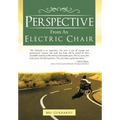 Perspective from an Electric Chair