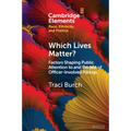 Which Lives Matter?