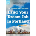 Land Your Dream Job in Portland (and Beyond): The Complete Mac's List Guide