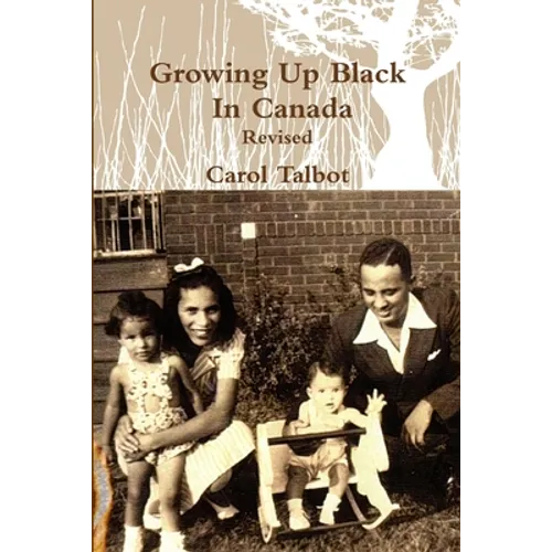 Growing Up Black In Canada Revised