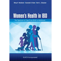 Women's Health in IBD: The Spectrum of Care from Birth to Adulthood